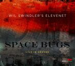Swindler Wil -Elevenet- - Space Bugs