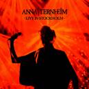 Ternheim Anna - Live in Stockholm (Ltd. Ed.)
