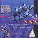 Schmoelling Johannes - The Zoo Of Tranquillity
