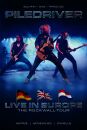 Piledriver - Live In Europe: The Rockwall-Tour