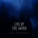 Live By The Sword - Cernunnos (Blue Smoke)