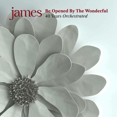 James - Be Opened By The Wonderful