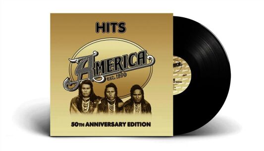 America - Hits (50th Anniversary Edition)