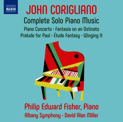 Corigliano John - Complete Solo Piano Music (Fisher Philip Edward / Albany Symphony)