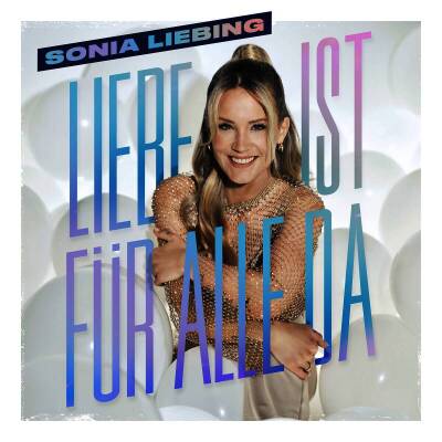 Liebing Sonia - Liebe ist fuer alle da