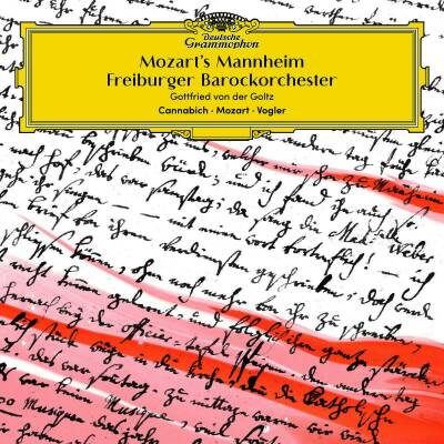 CANNABICH / MOZART / VOGLER - Mozarts Mannheim (Freiburger Barockorchester)