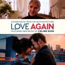 Dion Celine - Love Again (Soundtrack from the Motion...