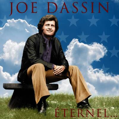 Dassin Joe - Joe Dassin Éternel...