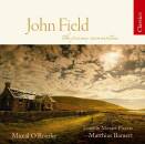 Field John - Klavierkonzerte (ORourke Miceal / Kpl)