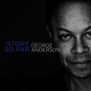 Anderson George - Story So Far: The Best Of