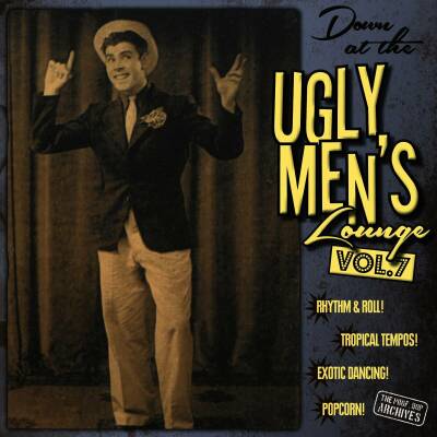 Professor Bop Presents - Down At The Ugly Men´s Lounge Vol. 7