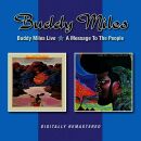 Miles Buddy - Buddy Miles Live / A Message To The People