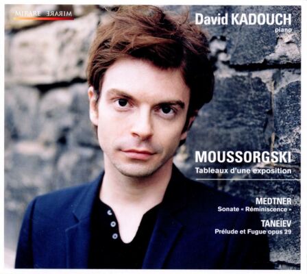 Mussorgsky/Medtner/T - Tableaux Dun Exposition (Kadouch David)