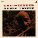 Lateef Yusef - CRY!