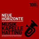 Musikkapelle Hatting - Neue Horizonte