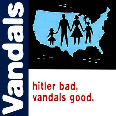 Vandals, The - Hitler Bad,Vandals Good (Blue W/White Splatter 1Lp)