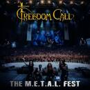 Freedom Call - M.e.t.a.l. Fest, The