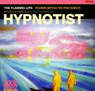 Flaming Lips, The - Hypnotist (Pink)