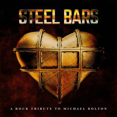 Steel Bars- A Tribute To Michael Bolton (Various)