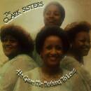 Clark Sisters, The - He Gave Me Nothing To Lose (Black...