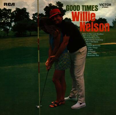 Nelson Willie - Good Times