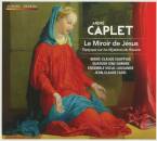 Caplet Andre - Le Miroir De Jesus (Chappuis/Quatour Sin)