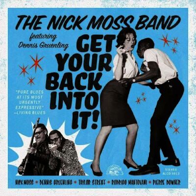 Moss Nick & Dennis Gruenling - Get Your Back Into It
