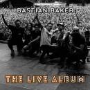 Baker Bastian - The Live Album
