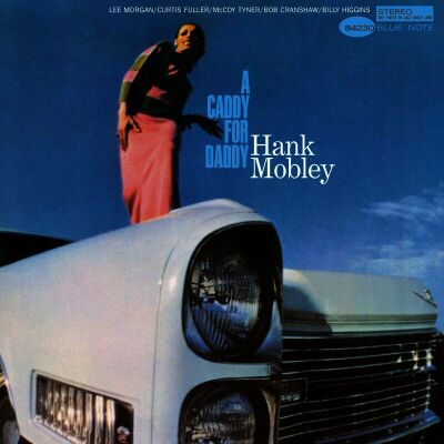 Mobley Hank - A Caddy For Daddy (Tone Poet)