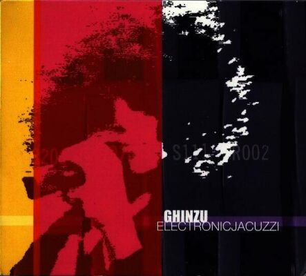 Ghinzu - Electronic Jacuzzi