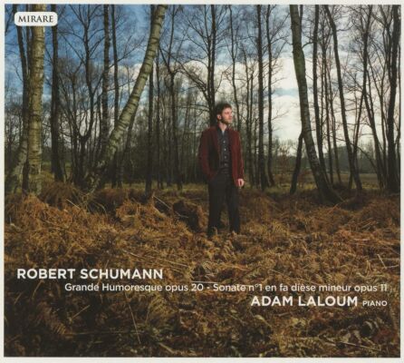 Schumann Robert - Grande Humoresque Op.20 / Sonata (Laloum Adam)