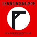 Terrorgruppe - Dem Deutschen Volke - Singles 1993-1994 (180Gr.)