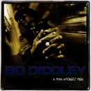 Diddley Bo - A Man Amongst Men