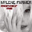 Farmer Mylene - Monkey Me (Version Cristal)
