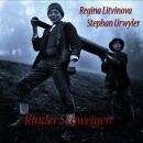 Litvinova Regina / Urwyler Stephan - Kinder Schweigen