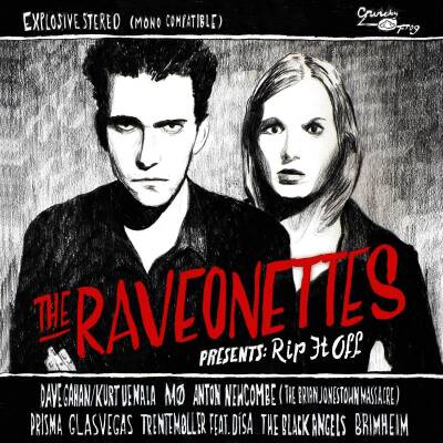 Raveonettes - RAVEONETTES PRESENT: RIP IT OFF