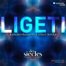Ligeti György - Kammerkonzert & Other Works...