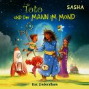 Sasha - Toto Und Der Mann Im Mond: Das Liederalbum