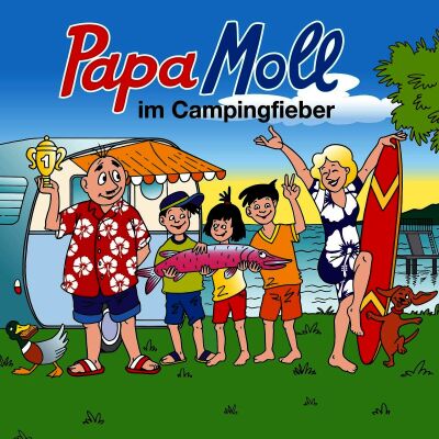 Papa Moll - Papa Moll Im Campingfieber (Mundart Hörspiel)