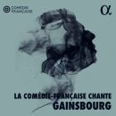Stéphane Varupenne - Benjamin Lavernhe - u.a. - La Comédie-Française Chante Gainsbourg