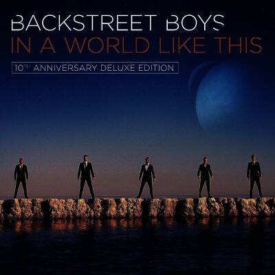 Backstreet Boys - In a World Like This (10th Anniversary Deluxe Edt.)