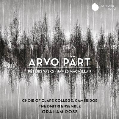 Pärt Arvo / u.a. - Paert, Vasks, Macmillan (Choir of Clare College Cambridge)