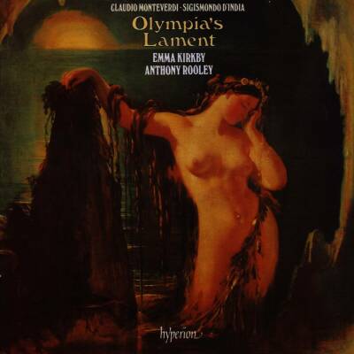 Monteverdi / d´India - Olympias Lament (Emma Kirkby (Sopran) - Anthony Rooley (Chitarrone))