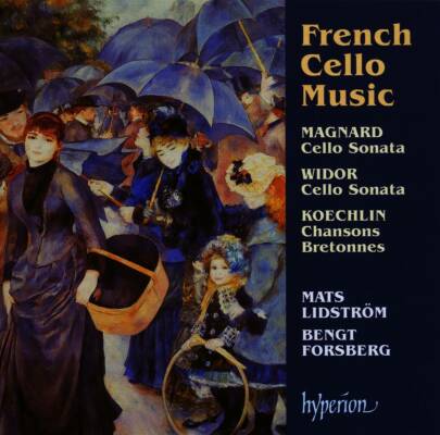 Magnard / Widor / Koechlin - French Cello Music (Lidström Mats / Forsberg Bengt)
