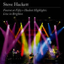 Hackett Steve - Foxtrot At Fifty + Hackett Highlights: Live In Brighton