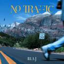 Illa J - NO TRAFFIC