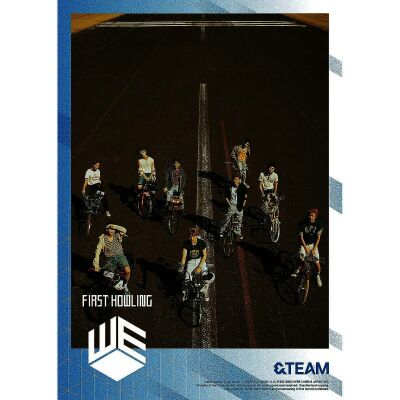 & Team - First Howling: We (Limited Edition A)