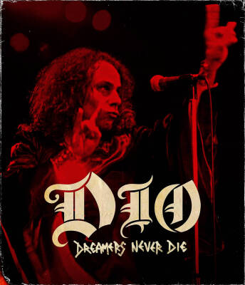 Dio - Dreamers Never Die