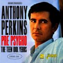 Perkins Anthony - Pre Psycho. The Teen Idol Years,1956-1958