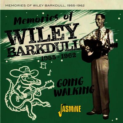Barkdull Wiley - 1955-1962 Going Walking